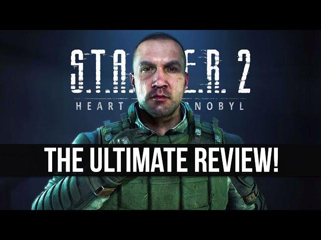 STALKER 2 - The Ultimate Review