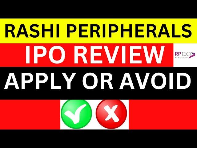 Rashi Peripherals IPO Review*APPLY OR AVOID ?? *Rashi Peripherals IPO UPDATE*Investmentyogi