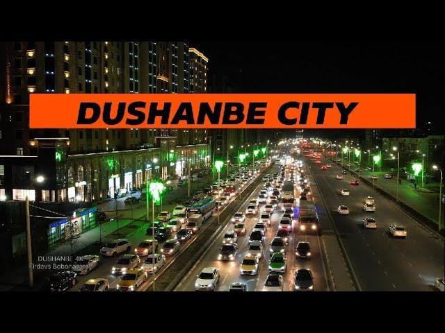 DUSHANBE 4K