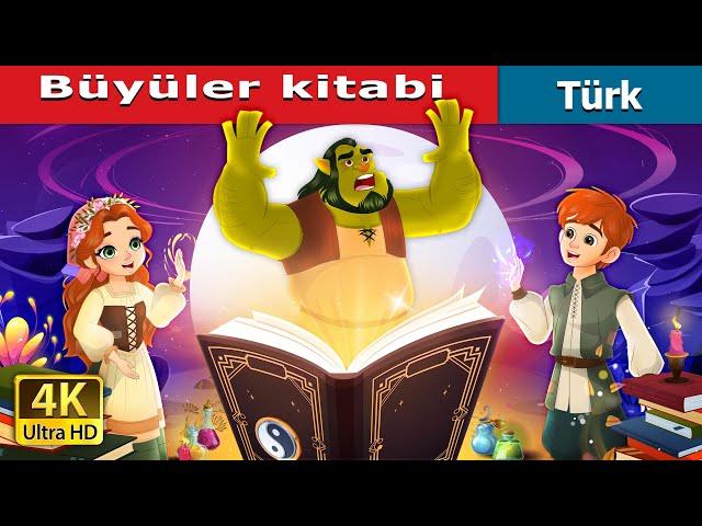 Büyüler kitabi | The Book Of Spells in Turkish | @TürkiyeFairyTales