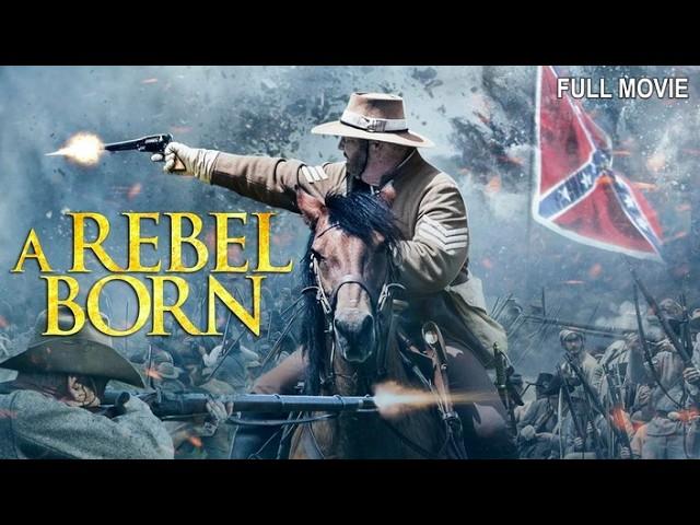 A Rebel Born | Full Western Movie