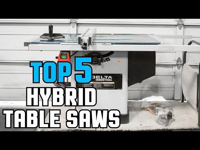 Hybrid Saw: Best Budget Hybrid Table Saw Reviews In 2024 | Top 5 Hybrid Table Saw (Buying Guide)