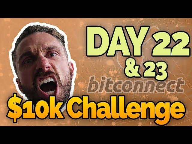 Day 22-23: $10k Bitconnect Challenge- Staking BCC