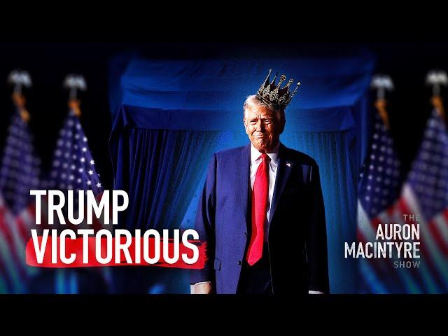 Trump Victorious | 11/6/24