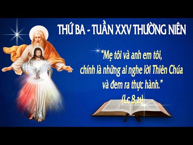 THỨ BA - TUẦN XXV THƯỜNG NIÊN (Lc 8,19-21) - Lời Chúa Cho Mọi Người