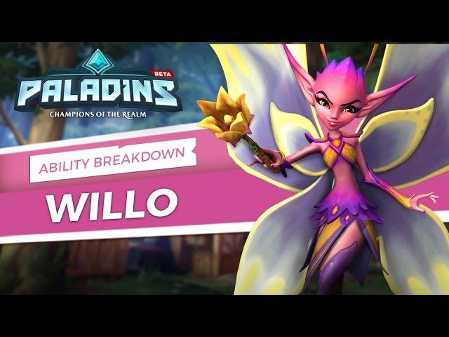 Paladins - Willo - Ability Breakdown