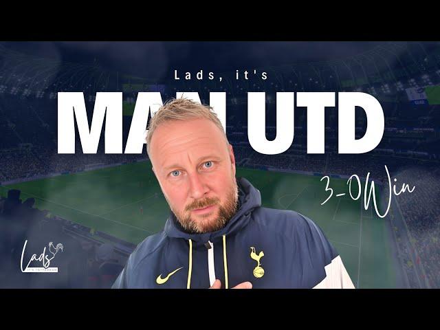 Lads, it's Man United! Man U 0-3 Tottenham