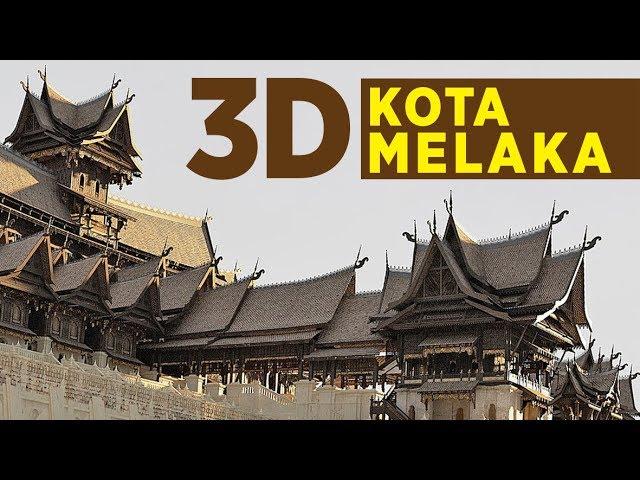 (EKSKLUSIF) ILUSTRASI 3D & AUDIO Zaman Kemahsyuran Kesultanan Melayu Melaka