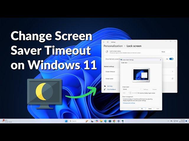 How to Change Screen Saver Timeout on Windows 11