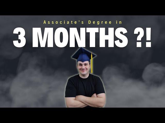 Fastest College Degrees: Associate's Degree in as little as 3 MONTHS?!