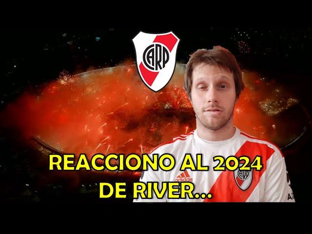 Reacciono y Repaso el 2024 de River: Todos los partidos, goles y momentos más destacados.