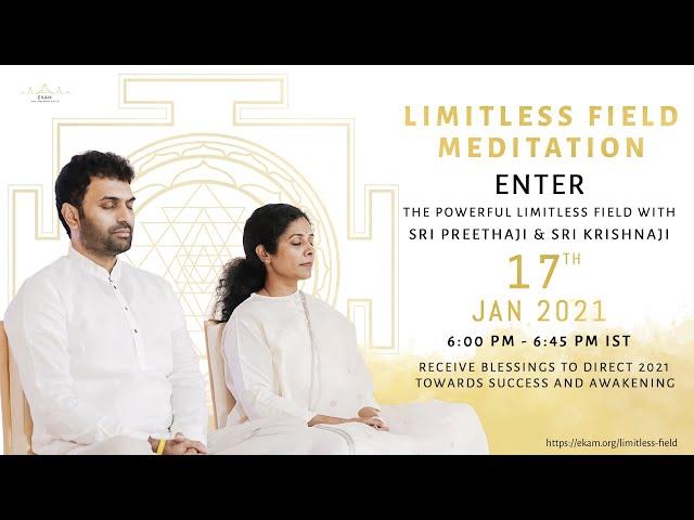 Limitless Field Meditation With Sri Preethaji & Sri Krishnaji (English)