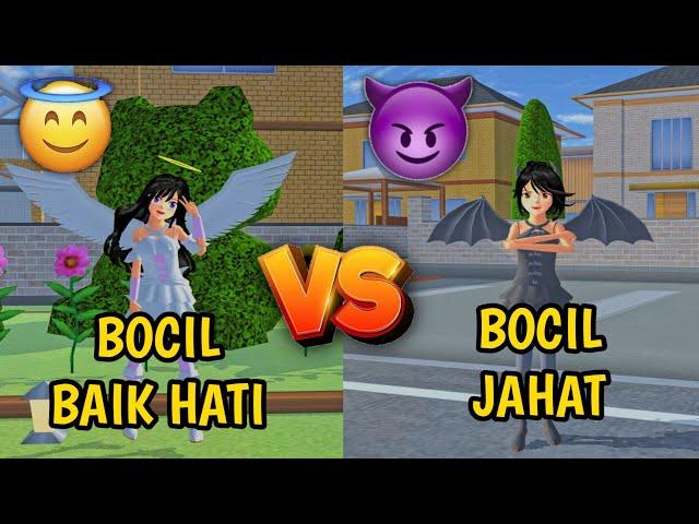 BOCIL BAIK HATI VS BOCIL JAHAT!! || SAKURA SCHOOL SIMULATOR INDONESIA