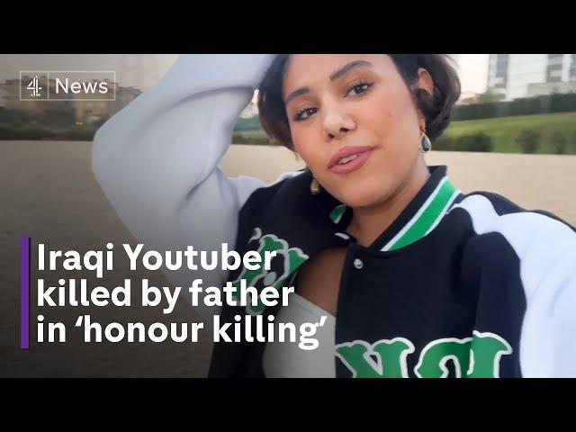 Iraqi Youtuber killed by father in ‘honour killing’