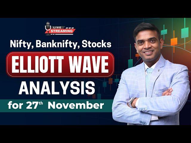 27 Nov 2024 Stock Market Prediction | Nifty & Bank Nifty Elliott Wave Analysis for Tomorrow 