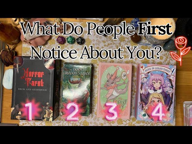 What is the First Thing People Notice About You?  Pick a Card 