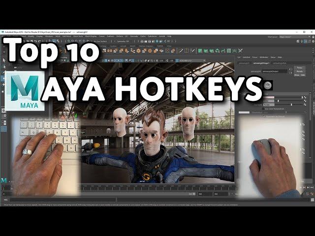 Top 10 Maya Hotkeys