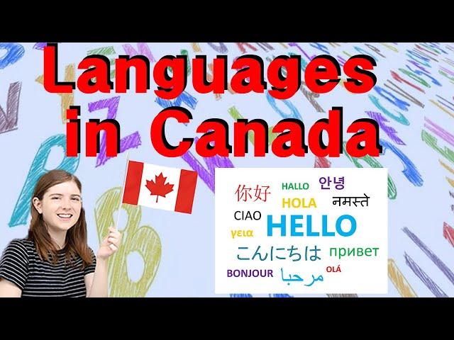 There are more Languages Spoken in Canada than you Think!