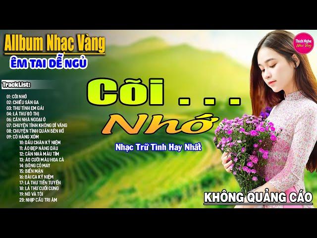 Cõi Nhớ  Liên Khúc Rumba Hải Ngoại Hay Nhất Vượt Thời Gian, Nghe Thử Một Lần Bạn Sẽ Nghiện