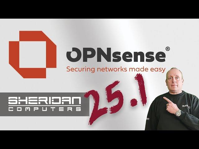 OPNsense 25.1 Is Here! What's Hidden Inside?