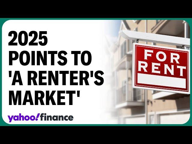 2025 will be 'a renter's market': Redfin economist