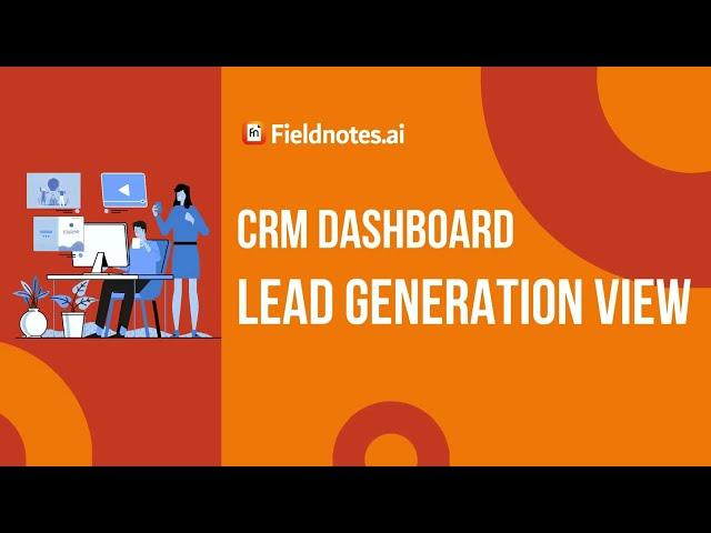 Lead Generation View | Fieldnotes AI