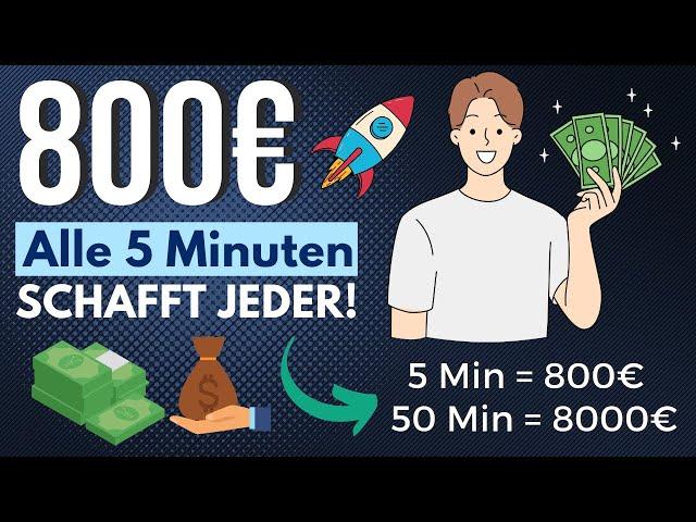 BEWEIS: 800€ IN 5 Minuten Online Geld verdienen 2025 ohne Startkapital