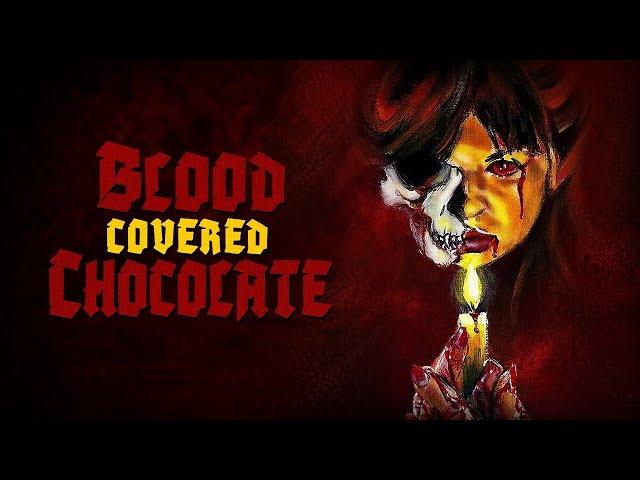 Blood Covered Chocolate | Official Trailer | Horror Brains