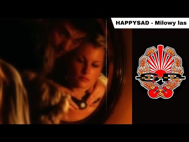 HAPPYSAD "MILOWY LAS"  S.P.RECORDS