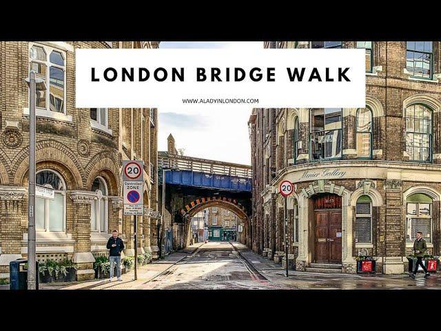 LONDON BRIDGE WALK | Tower Bridge | Borough Market | Maltby Street Market | Bermondsey Street