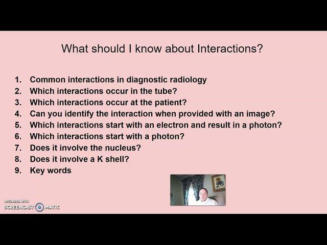 Interactions in Radiology Tricks! Target Interactions & Matter Interactions