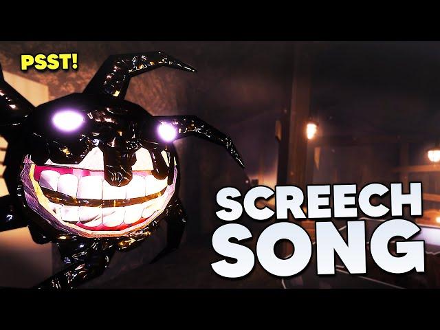 DOORS: SCREECH SONG - "Screeching" (Roblox Horror)