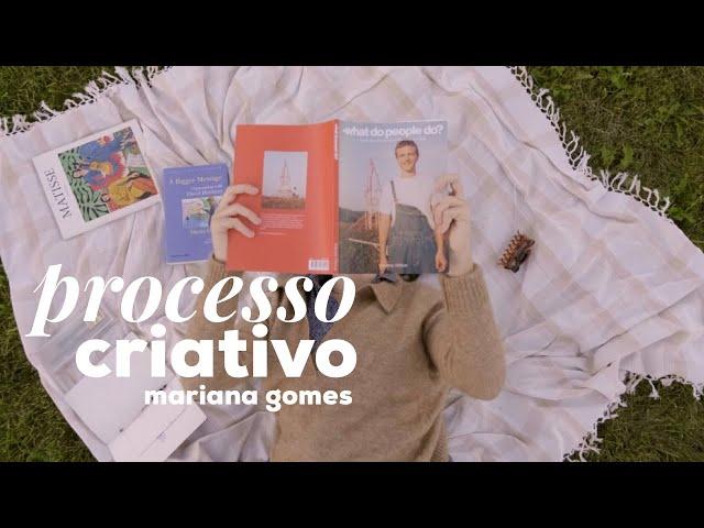 o meu processo criativo // Mariana Gomes