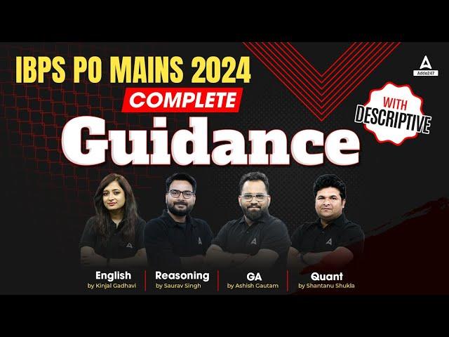 IBPS PO Mains 2024 | Complete Guidance with Descriptive | IBPS PO Mains Preparation