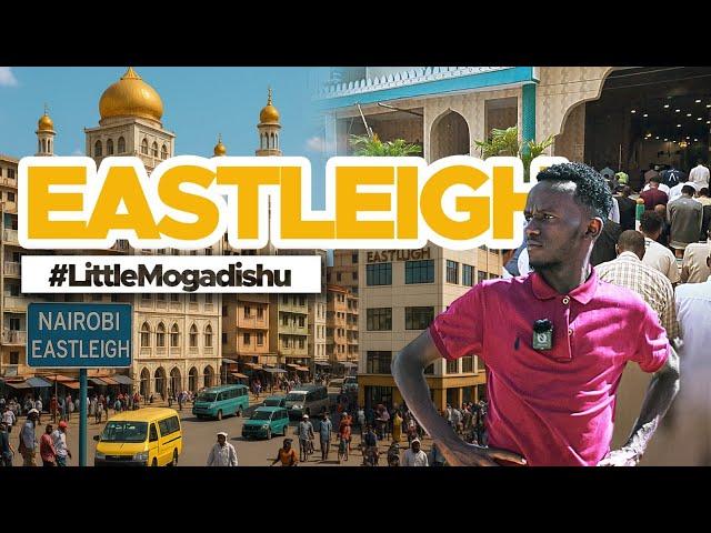 How "Little Mogadishu” Became Nairobi’s Billion-Dollar Hub