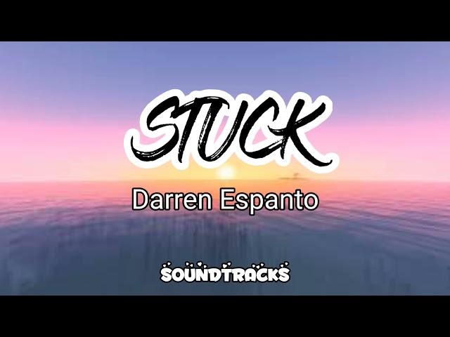 Stuck-Darren Espanto (lyrics)