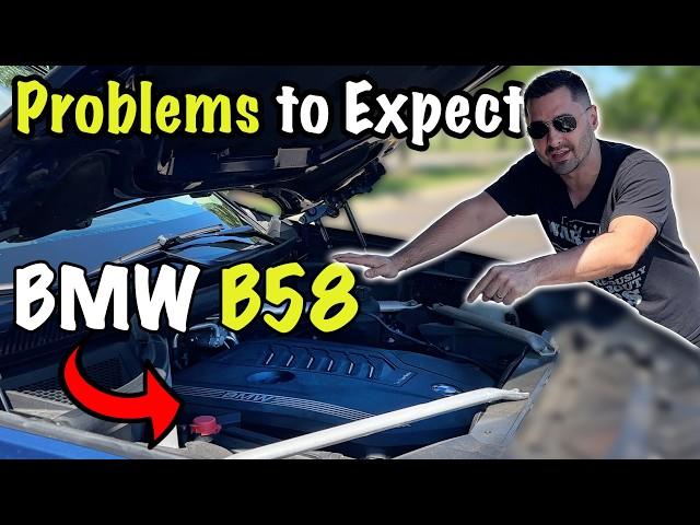 BMW B58 Problems to Expect - Engine Reliability