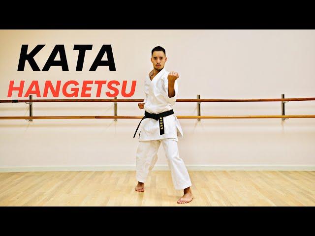 Kata Hangetsu Full Tutorial