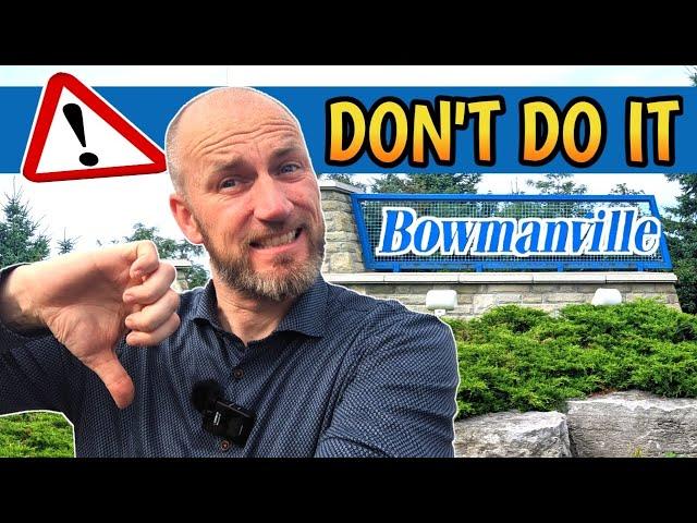 WOW! Is BOWMANVILLE Really That Bad?