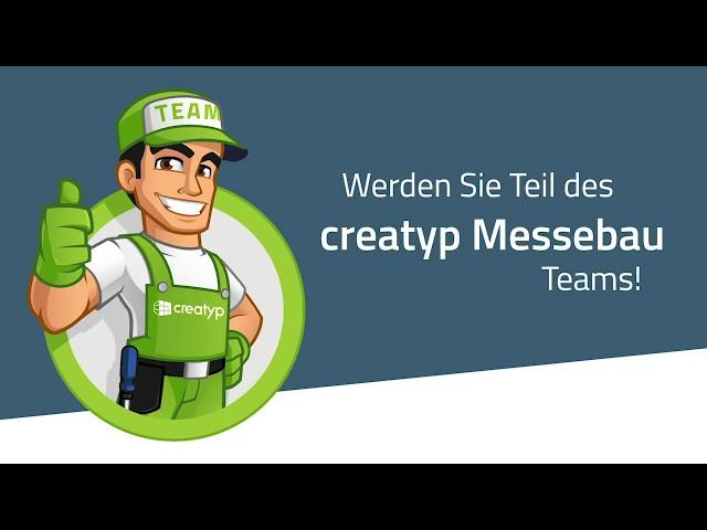 creatyp GmbH - Werden Sie Teil des creatyp Messebau Teams!