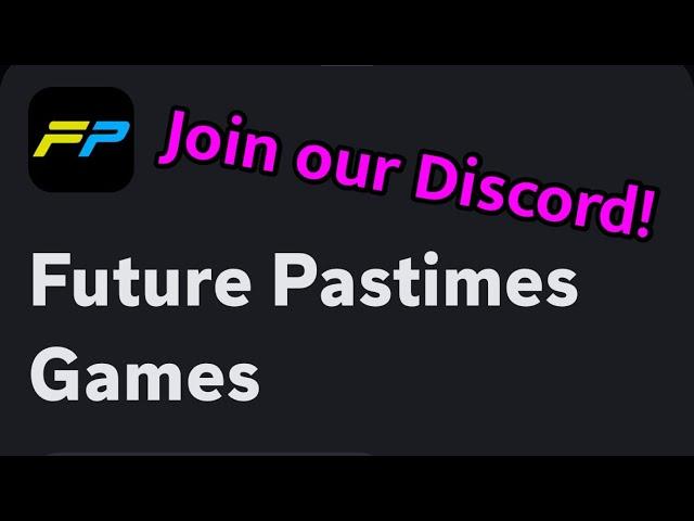 Highlighting the Future Pastimes Discord Channel