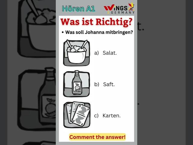 Was soll Johanna mitbringen? | German a1 | Hören Teil1 | Comment the answer!