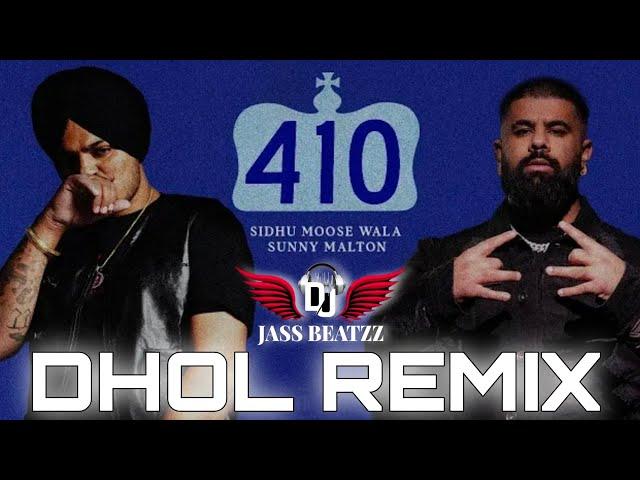 410 Remix  Sidhu Moosewala | Sunny Malton | Dj Jass Beatzz | New Punjabi Songs 2024