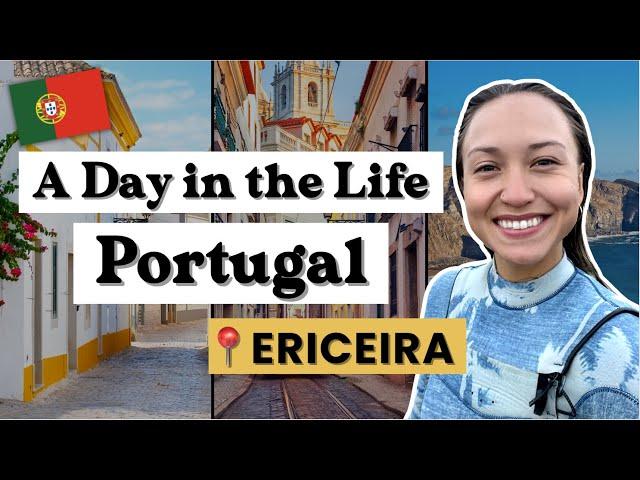 Day in the Life of an American Living in PORTUGAL, Ericeira  | Surf, Digital Nomad, + Expat Vlog