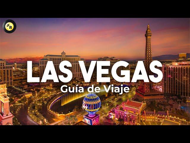 Lugares para visitar en Las Vegas - Guía de Viaje