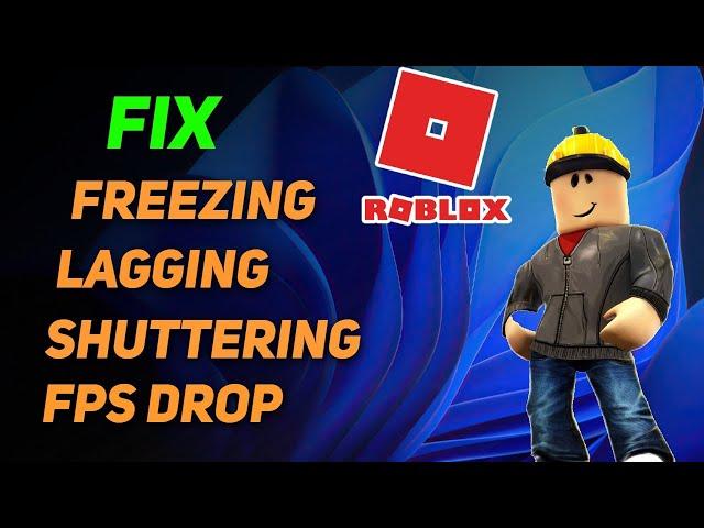 How To Solve Roblox Keeps Freezing, Crashing Problem On PC - Updated Method
