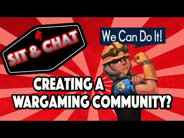 Creating a Wargaming Community