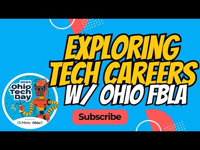 Exploring Tech Careers with Ohio Future Business Leaders of America #OhioTechDay