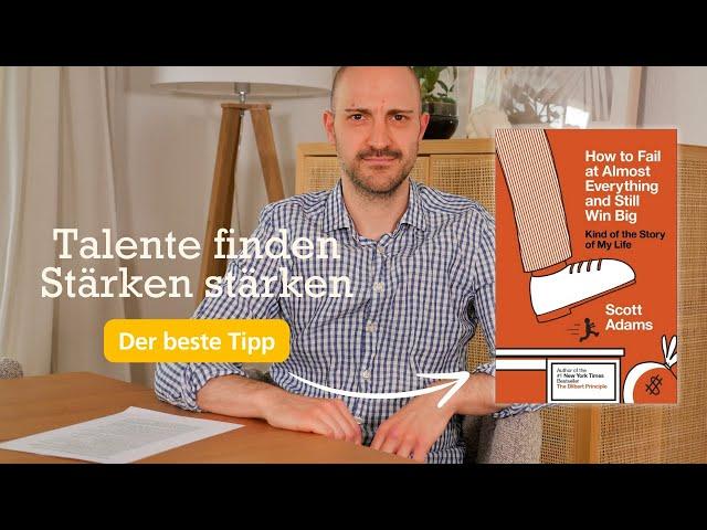 Wie kann ich meine Talente/Stärken finden? | 3 Tipps