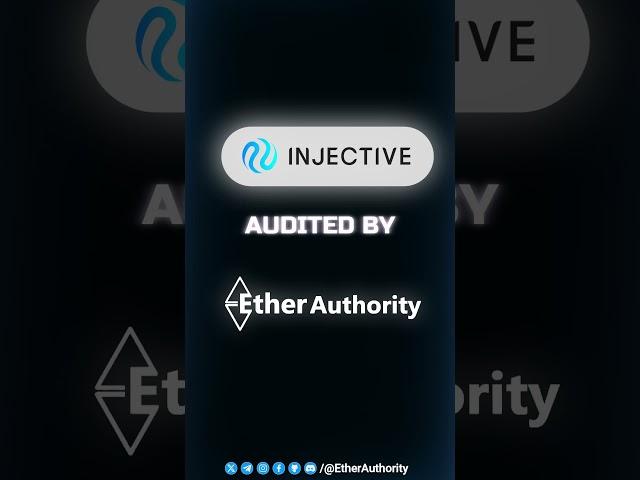 INJECTIVE Audited By EtherAuthority